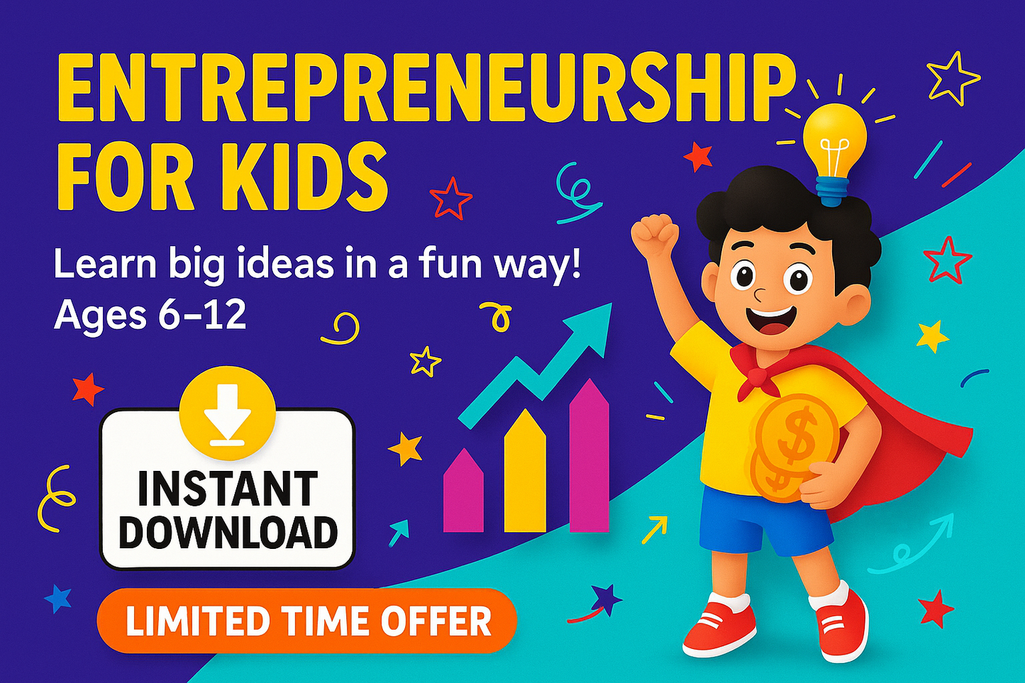 Entrepreneurship for Kids — Printable Activity Workbook for Ages 6–12 | Fun Business, Money & Life Skills